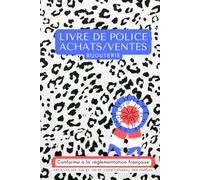 livre de police achats/ventes bijouterie conforme à la législation française, registre des douanes, registre de bijoutier, livre bijouterie: métaux ... compte poids, bijouterie, bijoutier, féminin