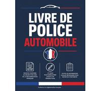Livre de Police Automobile: Registre Conforme au décret N°88-1040 de la réglementation française, Cahier pour vendeurs et garagistes véhicules ... 110 pages numérotées vente, achat revente