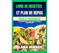 Livre de recettes et plan de repas pour le prédiabète