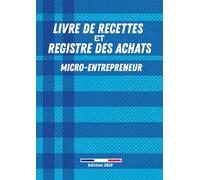 Livre de Recettes et Registre des Achats Micro-Entrepreneur 2026