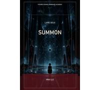 Livre Deux: Summon