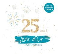 Livre d'or anniversaire 25 ans avec questions à remplir