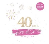 Livre d'or anniversaire 40 ans avec questions à remplir