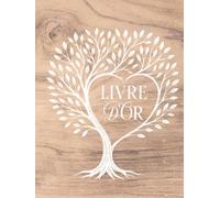 Livre d'Or: Arbre de Vie, Couverture Rigide - Mariage, PACS, Anniversaire, Baptême, Naissance, Fête, Retraite, EVJF - Design Effet Bois blanc. Pages à ... et à personnaliser pour de Précieux Souvenirs
