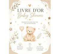 Livre d'Or Baby Shower: EN COULEUR, jeu de pronostics des invités, gender reveal et révélation du genre - activité souvenir à remplir (taille, poids, ... mots - cadeau future maman, fête prénatale