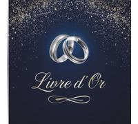Livre d'Or: Bleu et Argent, Argenté | Mariage, Anniversaire, Fête, Pacs, Noces | Livre d'or Chic et élégant à Personnaliser avec Messages, ... pour les couples futurs Mariés, PACS, Fiancés