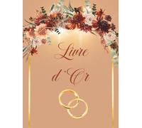 Livre d'Or Bohème Chic: COUVERTURE RIGIDE | Evjf Anniversaire PACS Retraite, Pot de Départ d'un collègue Hôtel Gîte Location de vacances | 100 pages ... chic - Feuillages feuille pampa élégant
