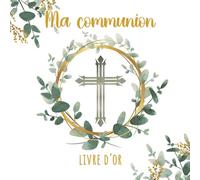 Livre d'Or Communion: Eucalyptus Vert & Or | Couverture souple | 100 pages | Format carré | Style doré, élégant et raffiné | Thème naturel avec plantes et feuillage