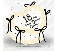 Livre d'or d'anniversaire - 18 ans: Souvenir d'anniversaire pour femme - Noir Blanc Noeud
