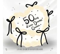 Livre d'or d'anniversaire - 50 ans: Souvenir d'anniversaire pour femme - Noir Blanc Noeud