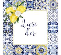 Livre d'Or Dolce Vita: Anniversaire, Mariage, Baptême, Communion, EVJF, PACS, Fiançailles, Location Saisonnière, Vacances, Gîte | Thème Dolce Vita, Jaune et Bleu, Citron