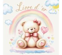 Livre d'Or: En Couleur - Livre Souvenir Bébé et Enfant Fille, Cœur, Rose, Arc en Ciel - Anniversaire, Baptême - Format Carré - 76 Pages à Personnaliser