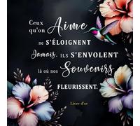 Livre d'Or Funéraire - Condoléances Touchantes avec Citation Inspirante et Illustration Élégante de Colibri et Fleurs