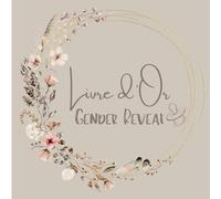 Livre d'Or Gender Reveal - Souvenirs & Messages: Un livre unique à remplir pour célébrer la révélation du sexe de bébé