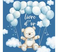 Livre d'Or: INTERIEUR EN COULEUR | Livre d’or Ours Bleu Ballon Nuage Ourson pour Bébé Enfant Garçon | Baby Shower, Anniversaire, Baptême, Fête ... pour Souvenir Photo Félicitation