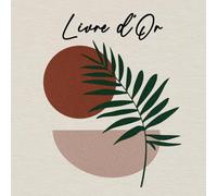 Livre d'Or: Japon Minimaliste & Bohème | Mariage, anniversaire, EVJF, EVG, exposition, inauguration, départ, thèse | 100 pages à remplir et ... carré | Vert, beige, rose et terracotta