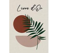 Livre d'Or: Japon Minimaliste & Bohème | Mariage, anniversaire, EVJF, EVG, exposition, inauguration, départ, thèse | 100 pages à remplir et personnaliser | Format XXL | Vert, beige, rose et terracotta
