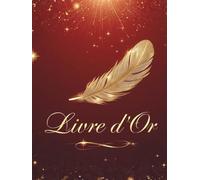 Livre d'Or: Rouge et Doré | Mariage, Anniversaire, Fête, Pacs, Noces, EVJF, Retraite, Mutation, Vernissage, Inauguration, Exposition, Gîte, Location ... élégant, Personnaliser avec Messages, Photos