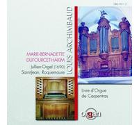 Livre D'orgue De Carpentras (Dufourcet-Hakim) by Louis Archimbaud (2000-09-25)