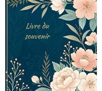 Livre du souvenir - Livre de condoléances: 100 pages