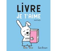 Livre, je t'aime