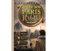 Livre jeu interactif d'enquête criminelle et occulte Paris 1600 sur carte historique roman énigme immersif roleplay: Thriller historique adulte sur ... suspects coupables (Le Masque et l'Epée)