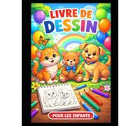 LIVRES DE DESSIN: livre de coloriage, coloring book, pour enfant