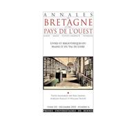 Livres et bibliothèques du Maine et du Val de Loire: Du Moyen Age à l'époque contemporaine