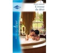 Livresse Du Désir (ebook)
