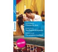 Livresse Du Désir - Sous Lemprise De La Passion - Une Accusation Si Tr