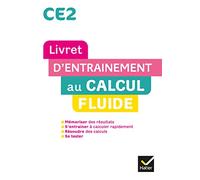 Livret d'entrainement au calcul fluide CE2
