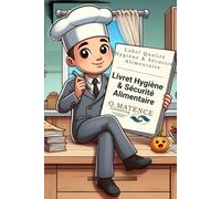 Livret Hygiène et Sécurité Alimentaire: HACCP dans la poche
