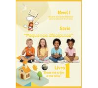 Livro 1, Deus me criou e me ama: Série "Pequenos díscipulos"
