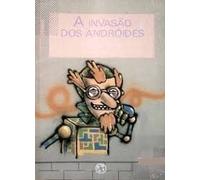 livro a invasao dos androides marta melo 1989