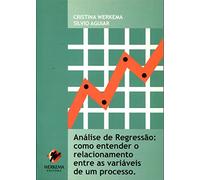 livro analise de regresso como entender o relacionamento ente as variaveis de um processo maria cc werkwma silvio aguiar 1996
