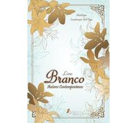 Livro Branco - Autores Contemporâneos: Antologia