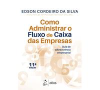 Livro, Como Administrar o Fluxo de Caixa das Empresas 11/22[LS]