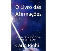 Livro das Afirmações: Conversando com as Estrelas