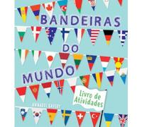 livro de atividades bandeiras do mundo passatempos