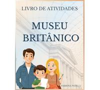 Livro de atividades do Museu Britânico: Museu Britânico