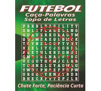 Livro de Caça-Palavras de Futebol: Sopa de Letras - Letras Grandes: Letras grandes: seleções, clubes, estádios e muito mais | 8.5x11, 110 páginas | 55 ... perfeito para férias e relaxar, para todos !