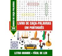 Livro de Caça-Palavras em Português - 150 Quebra-Cabeças com Banco de Caça-Palavras - Letra Grande • Fácil de Ler: Relaxe, divirta-se e mantenha a ... com 150 caça-palavras fáceis e divertidos!