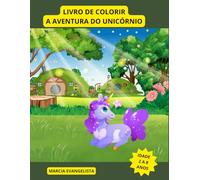 LIVRO DE COLORIR A AVENTURA DO UNICÓRNIO