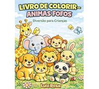 Livro de Colorir - Animais Fofos: Diversão Criativa para Crianças
