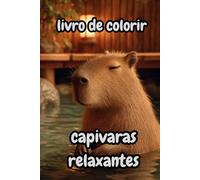 Livro de colorir - capivaras relaxantes