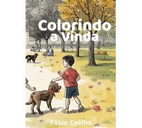 Livro de colorir - Colorindo a Vida
