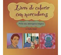 Livro de colorir com marcadores: Pinte seu alienígena mágico