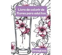 Livro de colorir de flores para adultos