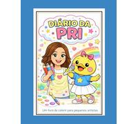 Livro de Colorir Diário da Pri - Cute & Fofinho: Desenhos fofos e relaxantes para todas as idades