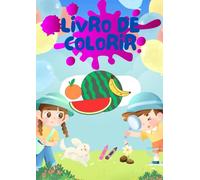 Livro de Colorir Frutas Divertidas: - 22 Ilustrações Simples e Criativas para Relaxar e se Divertir